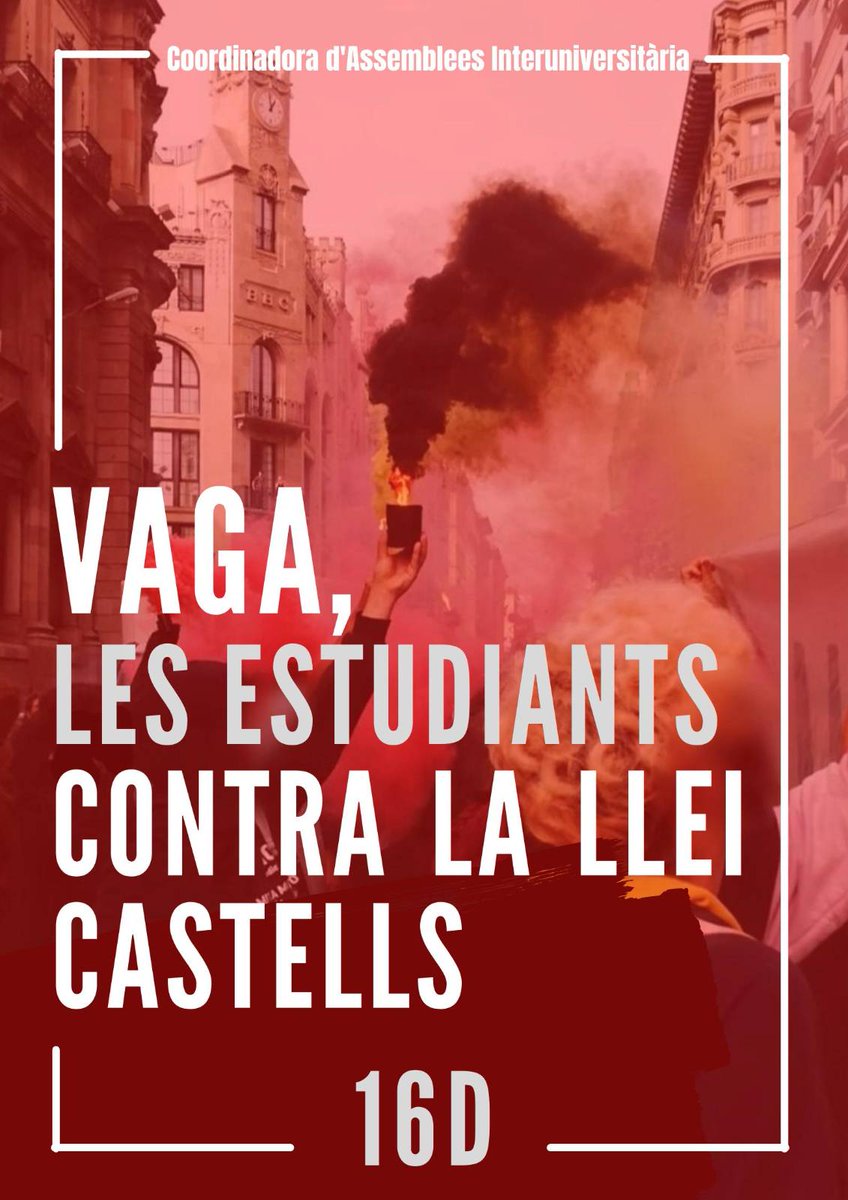 #vaga16D 🔥
Les estudiants ho parem tot per una educació fora de l’abast del capital, pública i de qualitat. De totes i per totes.

Aturem la llei Castells, defensem l’educació que volem ✊