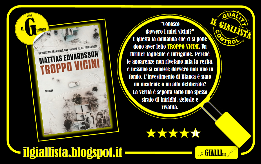 GiallistaIl's tweet photo. Per le #RecensioniFlash de #IlGiallista, oggi eccovi quella del thriller #TroppoVicini di #MattiaEdvardsson, edito @RizzoliLibri.
#FlashReviews
"Conosco davvero i miei vicini?" É questa la domanda che ci si pone dopo aver letto TROPPO VICINI. Perché le...
https://t.co/NSqgLi5K4C https://t.co/2DERLybAcU