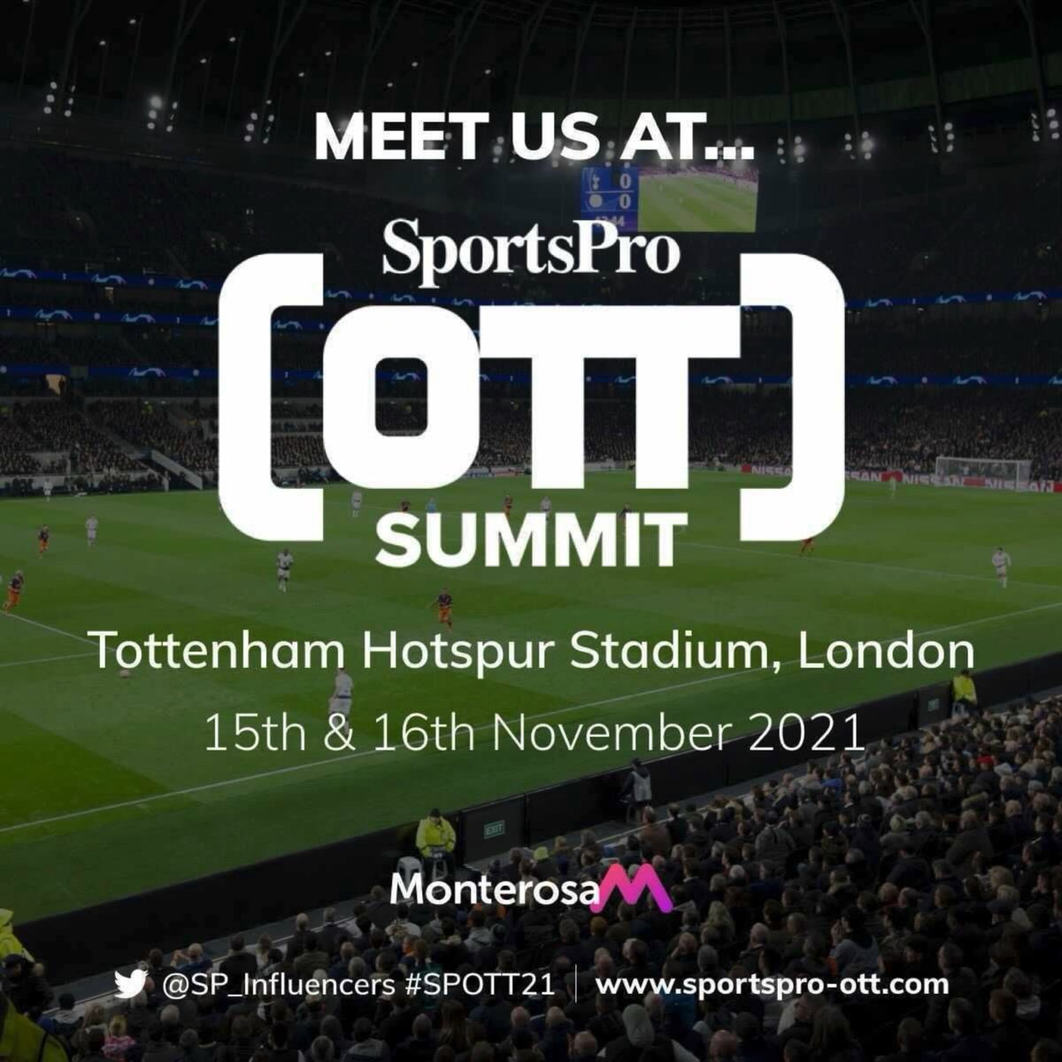wearemonterosa's tweet photo. We’re at @SportsPro OTT Summit at Spurs this week

Let’s talk interactivity and fan engagement. 

#SPOTT21 @SP_Influencers https://t.co/JAi0NCacAL