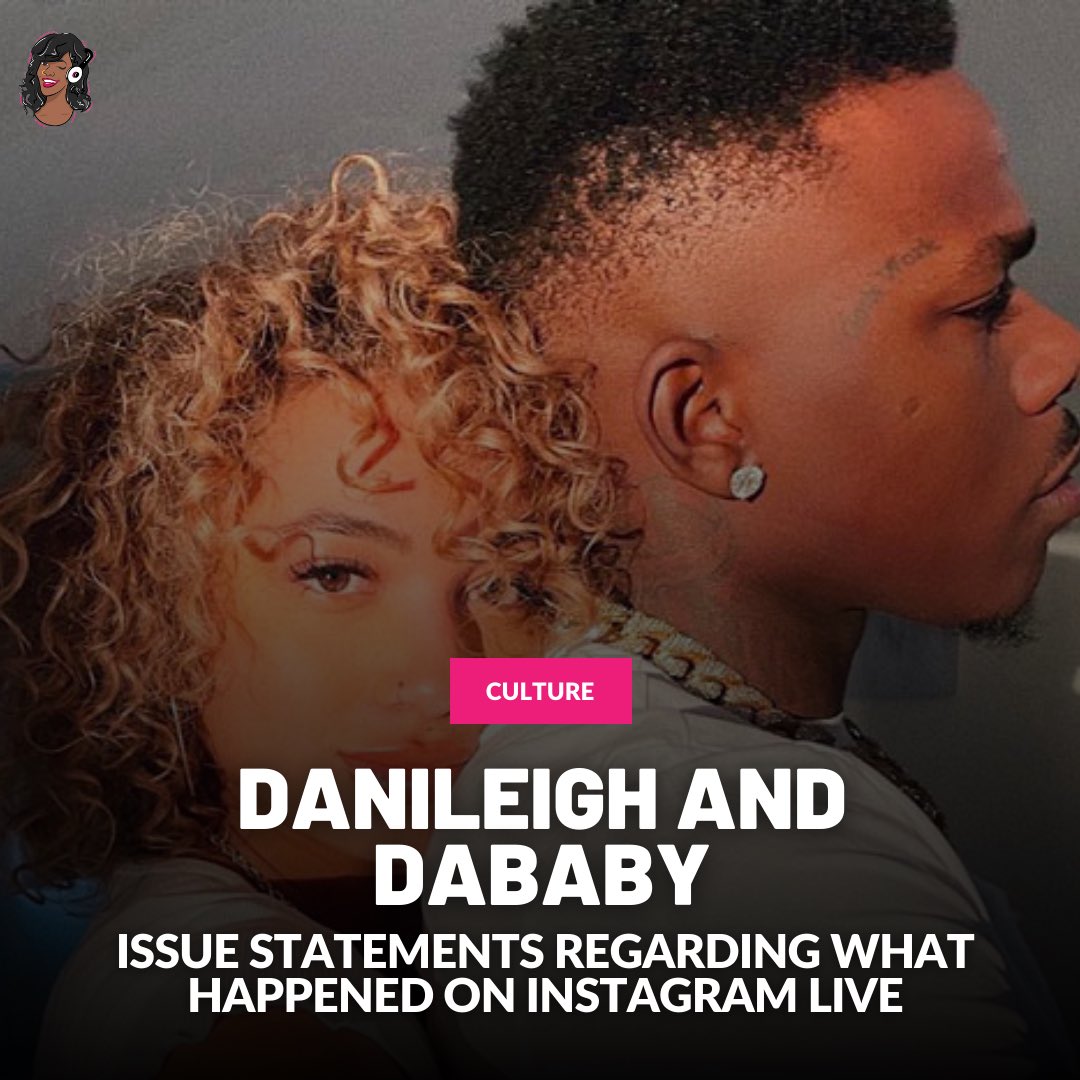 miixtapechiick.com on Twitter: "#DaniLeigh &amp; #DaBaby speak out about  what happened on IG Live last night. https://t.co/TdK31dlMHV" / Twitter