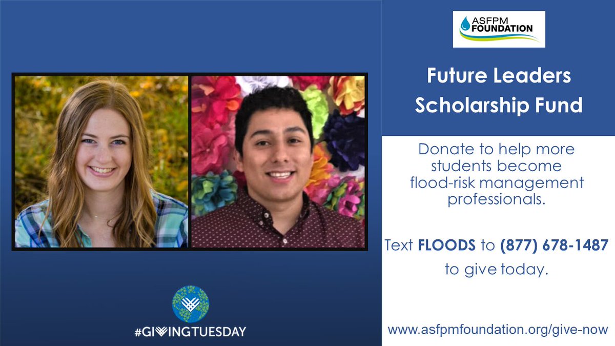 ASFPMfoundation's tweet photo. Donate on @GivingTuesday and your employer may match it - you'll never know until you check! How about your friends &amp; family? Our goal is $30k for the ASFPM Foundation Future Leader Scholarship. Text FLOODS to (877) 678-1487 or https://t.co/m1reNslLE9 @ASFPMfoundation @FloodsOrg https://t.co/cpxJzltUzX