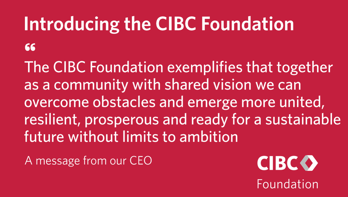 We believe there should be no limits to ambitions. The CIBC Foundation serves our commitment to advance inclusion for a more equitable society. Learn more 
bit.ly/3kDtBj5