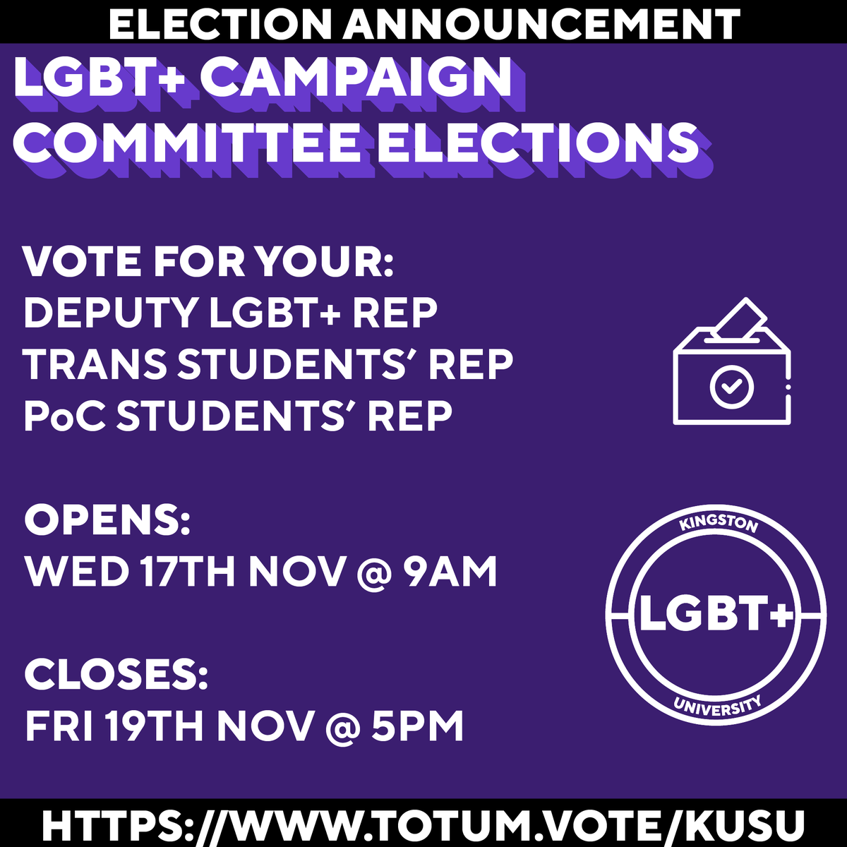 kulgbt's tweet photo. 🚨ELECTION ALERT🚨

We're electing our FIRST EVER LGBT+ CAMPAIGN COMMITTEE!!

Voting Opens 17th Nov @ 9am, closes Friday 19th @ 5pm!

Vote for your:
Deputy LGBT+ Rep
Trans Students' Rep
PoC Students' Rep

Head to https://t.co/aO3qZJIrJr to vote!

@union_kingston https://t.co/c1pTbIhNG8