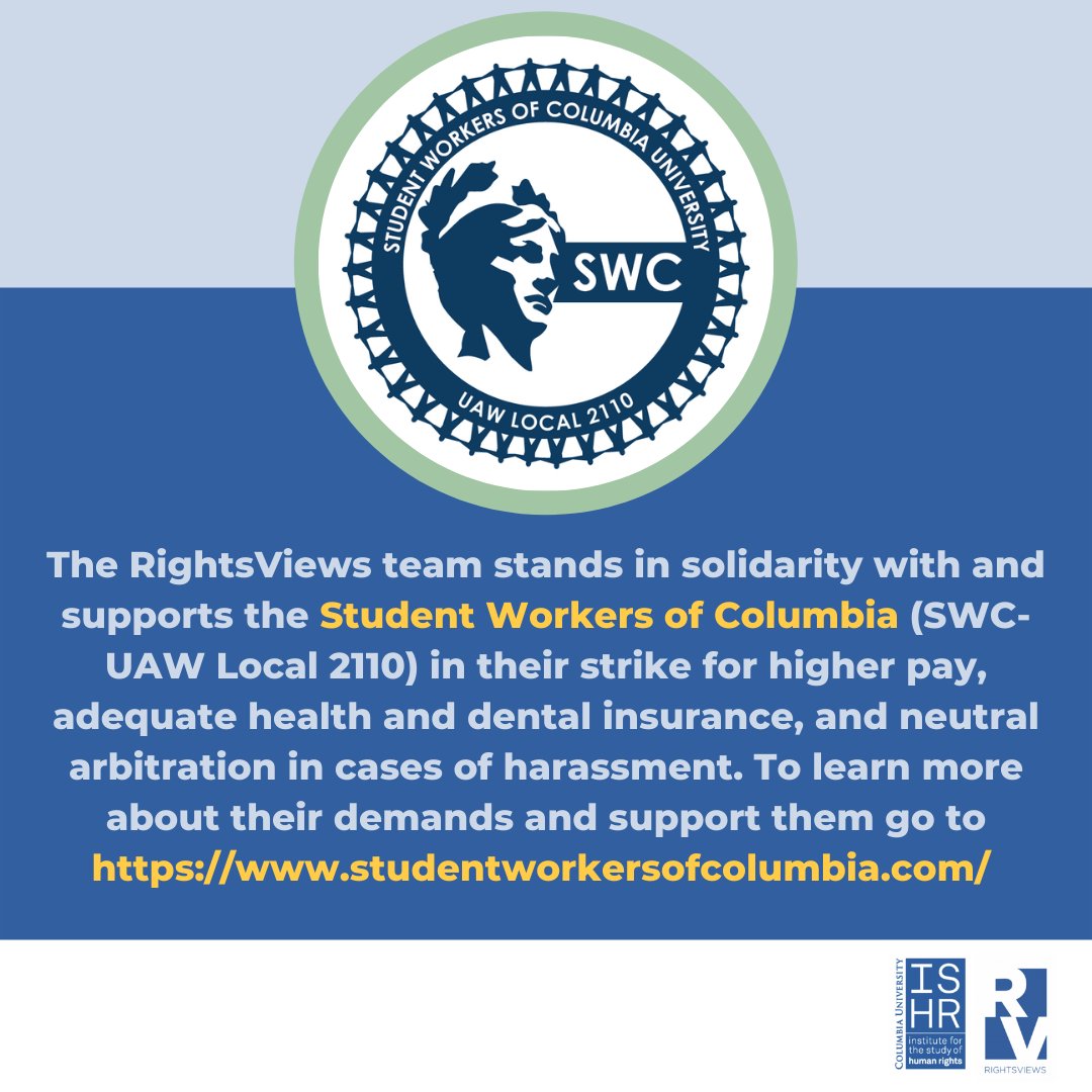 rightsviews's tweet photo. We stand in solidarity with our friends and comrades, the Student Workers of Columbia! 

#CUonStrike #HumanRights #strike https://t.co/PV072NrPBc