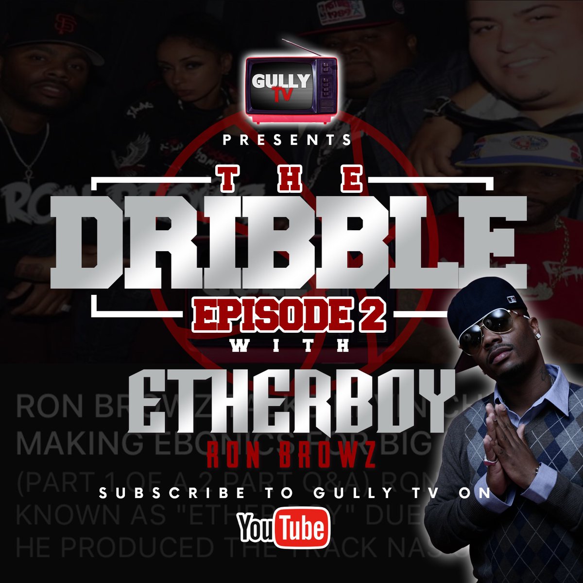 GULLYTV1's tweet photo. Releasing Episodes 1&2 this week
Featuring @RONBROWZ #TheDribble #GullyTv #EtherBoy https://t.co/NHUBgp7n9F
