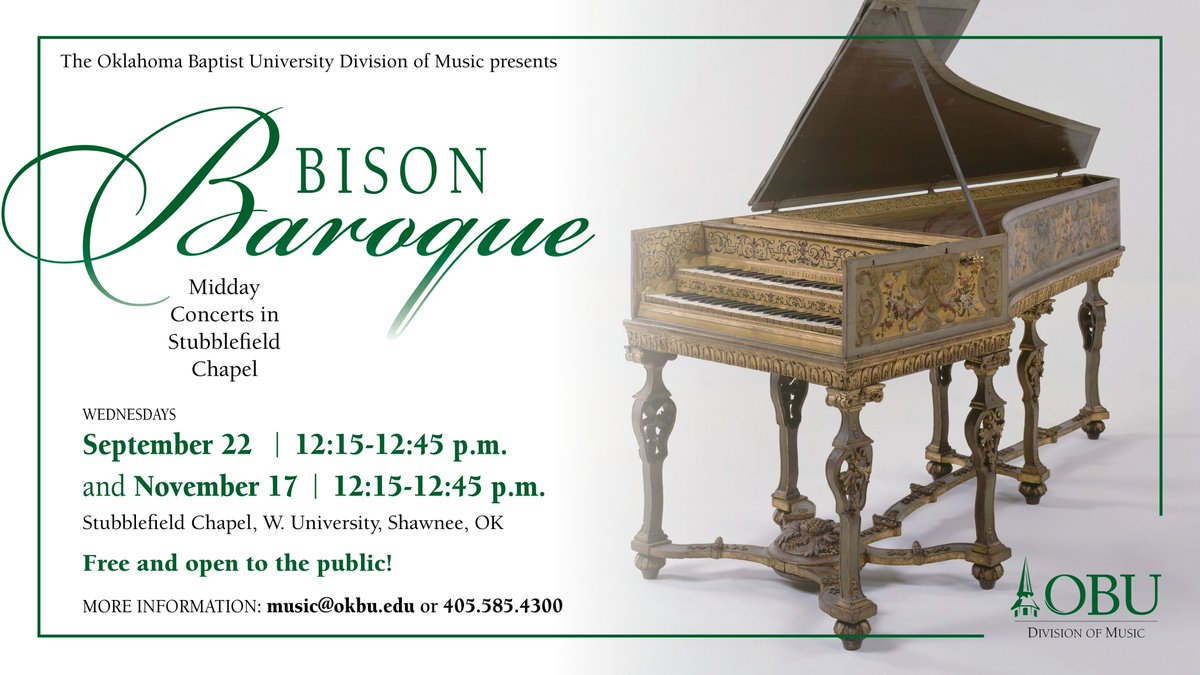 OBUmusic's tweet photo. Bison Baroque returns this Wednesday! 12:15-12:45pm in Stubblefield chapel. https://t.co/OFtbLNuAMW