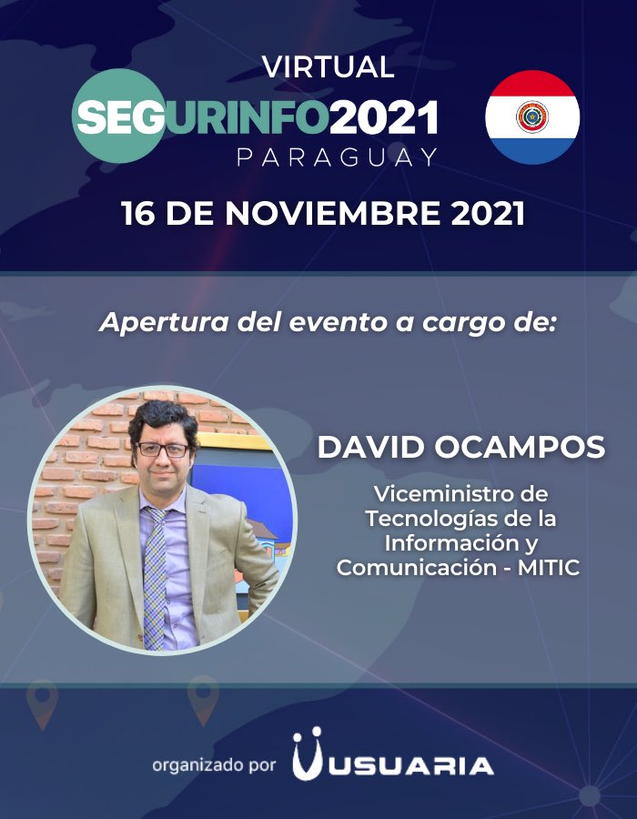 usuaria's tweet photo. ¡ES MAÑANA! #SegurinfoParaguay2021 🔝
Imperdible la participación de David Ocampos Negreiros Viceministro de tecnologías de la información y comunicación MITIC en la apertura del evento ✨
Para inscribirse ✏️ ingresá a: https://t.co/AcMK8RObns https://t.co/DTCVG1uJkB
