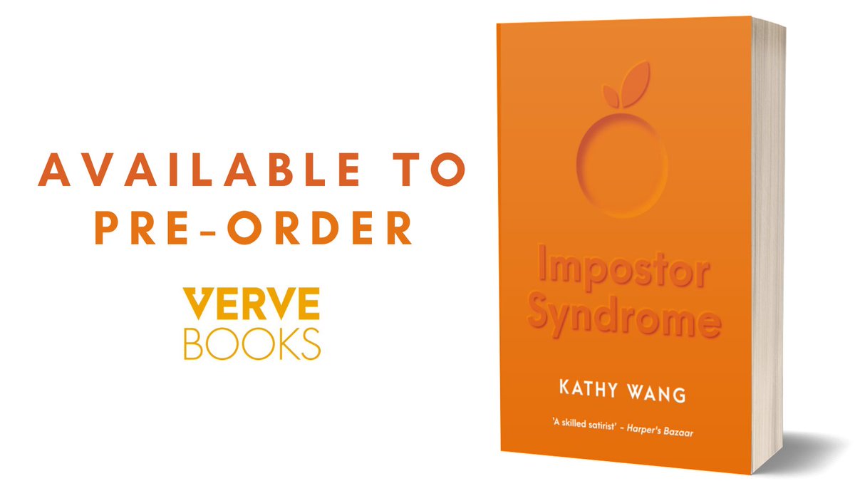 VERVE_Books's tweet photo. #ImpostorSyndromeBook by @bykathywang is available to pre-order! 🍊

Silicon Valley meets Killing Eve in this razor-sharp novel about women in the workplace, the power of Big Tech &amp; the looming threat of foreign espionage.

26th May 2022. 🍊

Pre-order 👉 https://t.co/Ao9aFmVX32 https://t.co/UjsbWULIAo