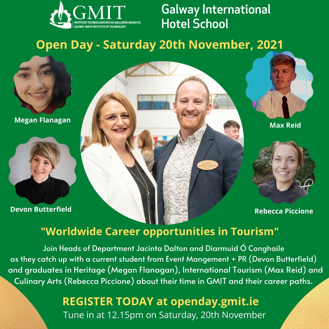 ATU_GalwayHotel's tweet photo. Join our heads of department @jcdal & Diarmuid this Sat. 20th Nov. for #gmitopenday to discuss worldwide career opportunities in #tourism with current student Devon Butterfield and graduates Megan Flanagan, Max Reid and Rebecca Piccione. REGISTER NOW at https://t.co/KXVY26qKRj https://t.co/NVBVOpzQI3