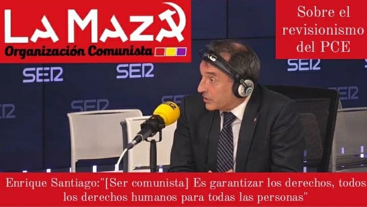 LaMaza_DISUELTA's tweet photo. Sobre el revisionismo del PCE

1. A raíz de las revisionistas y conciliadoras declaraciones de Enrique Santiago, secretario general del PCE, afirmando que ser comunista es defender los DDHH... https://t.co/3ZBW9Xsq5c