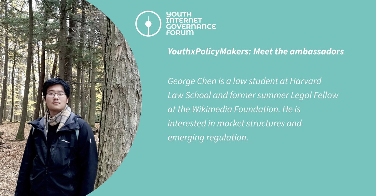 At Harvard Law School and <a href="/Wikimedia/">Wikimedia Foundation</a>, #YouthxPolicyMakers ambassador George Chen has worked with various privacy regulations, such as the GDPR. He hopes that the international perspectives of the policy makers will broaden his understanding of global cyberlaw.