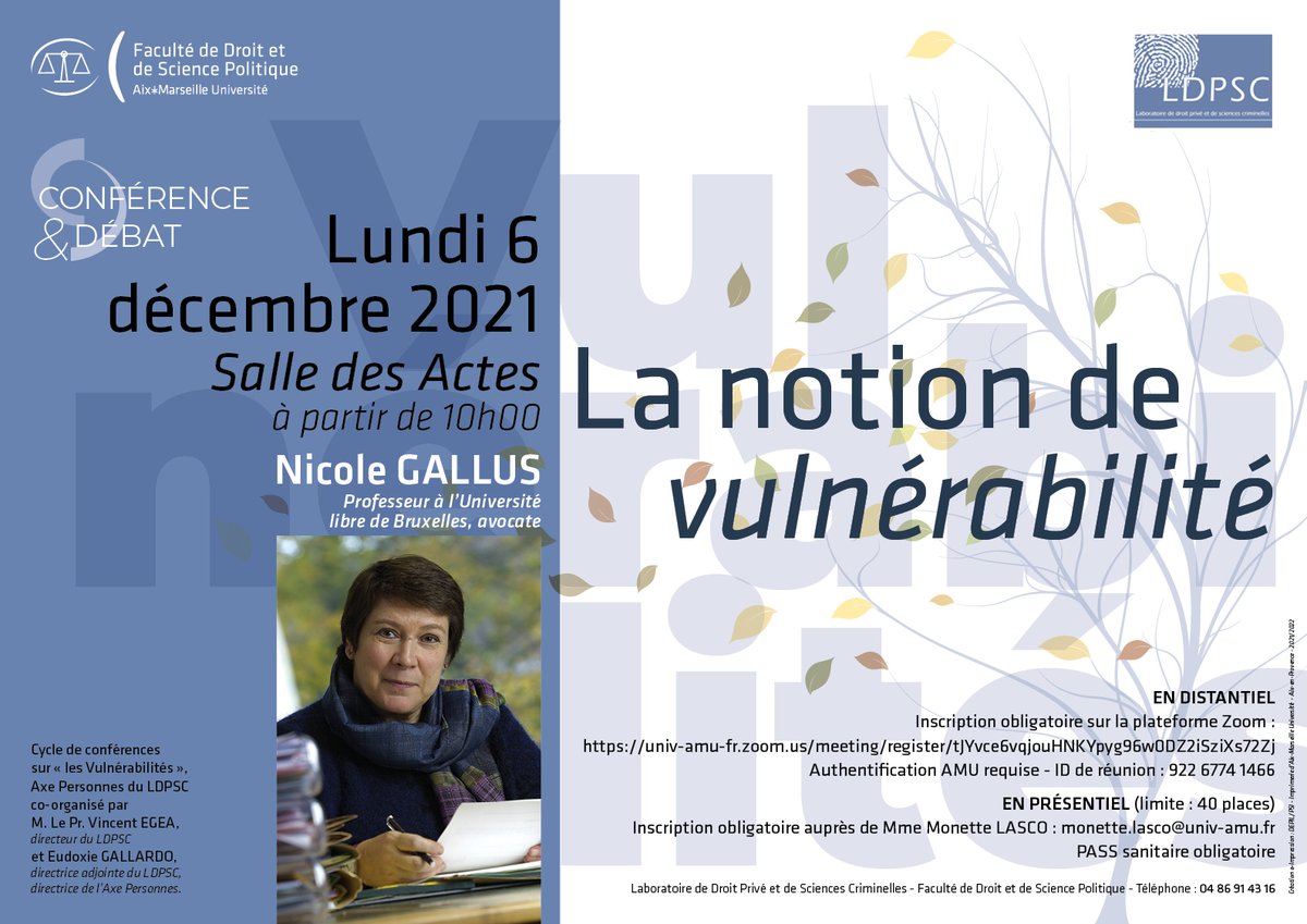 ldpsc_aix's tweet photo. Nouvelle conférence ! L'axe🧍"Personnes" du LDPSC vous propose de débattre autour de "la notion de vulnérabilité" avec le Pr Nicole Gallus,🗓️le Lundi 6 décembre 🕙 à 10h en Salle des Actes ou en distantiel 💻 sur Zoom. Inscription obligatoire ici : https://t.co/Vw04PVDMbY https://t.co/Sbxh2vha3n