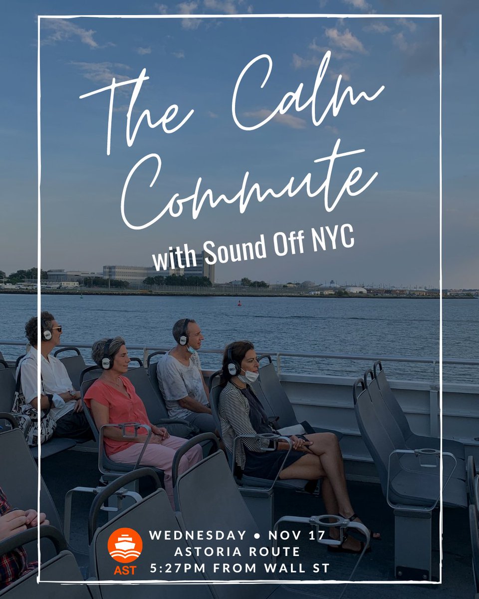 NYCferry's tweet photo. We're excited to announce that this Wednesday, November 17th, Sound Off will be on board our Astoria route.
They will be offering guided meditations with binaural beats to help calm your #NYCFerry commute. #TheCalmCommute #FerryFall https://t.co/xWsqDkzvNY