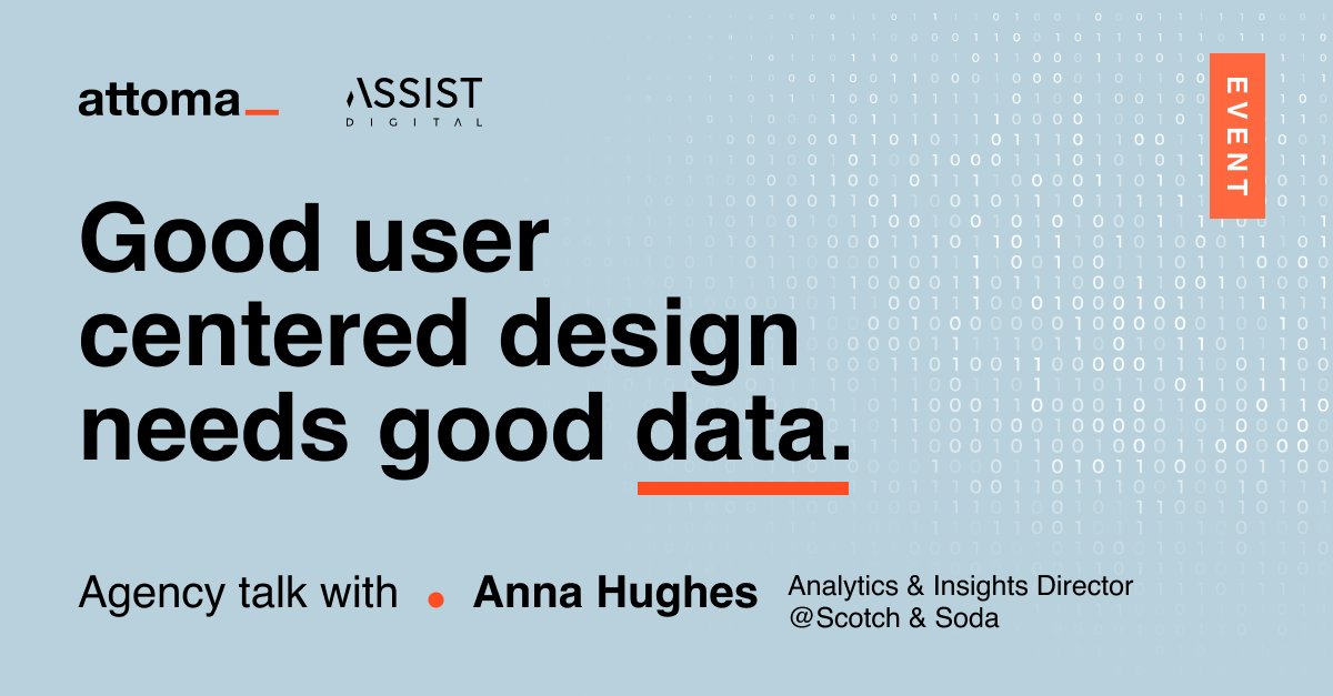 Good user centered design needs good data. We were grateful to host Anna Hughes, Analytics &amp; Insights Director at <a href="/scotch_soda/">Scotch & Soda</a> ,for our agency talk. We discussed the role of quantitative data in a user centered design approach and how to better connect it to our client strategy.