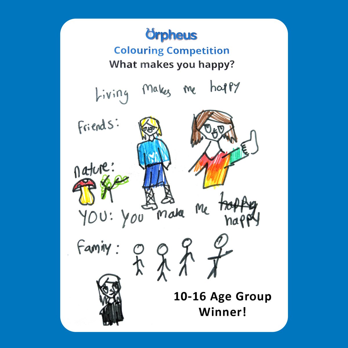 orpheuscentre's tweet image. 👏 A massive #ThankYou to everyone who took part in our #colouringcompetition at our #popup #shop @BelfryShopping. The winning entries in 3 age groups have been contacted &amp;amp; I’m sure you will agree that their drawings of #WhatMakesYouHappy, bring a smile to all our faces.😊