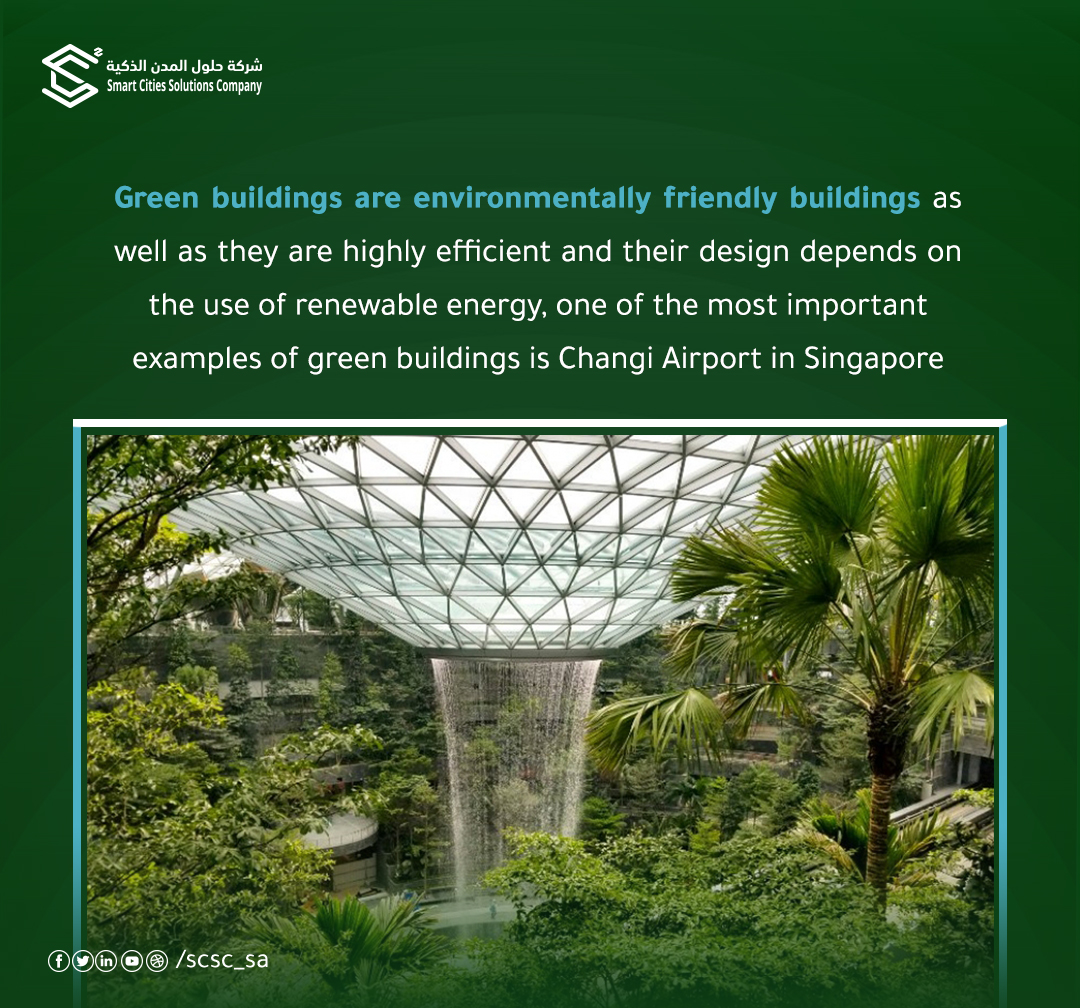 scsc_sa's tweet photo. Green buildings are environmentally friendly🍃

#Vision2030 
#green_buildings
#Smart_cities_solutions https://t.co/qA46gXrm83