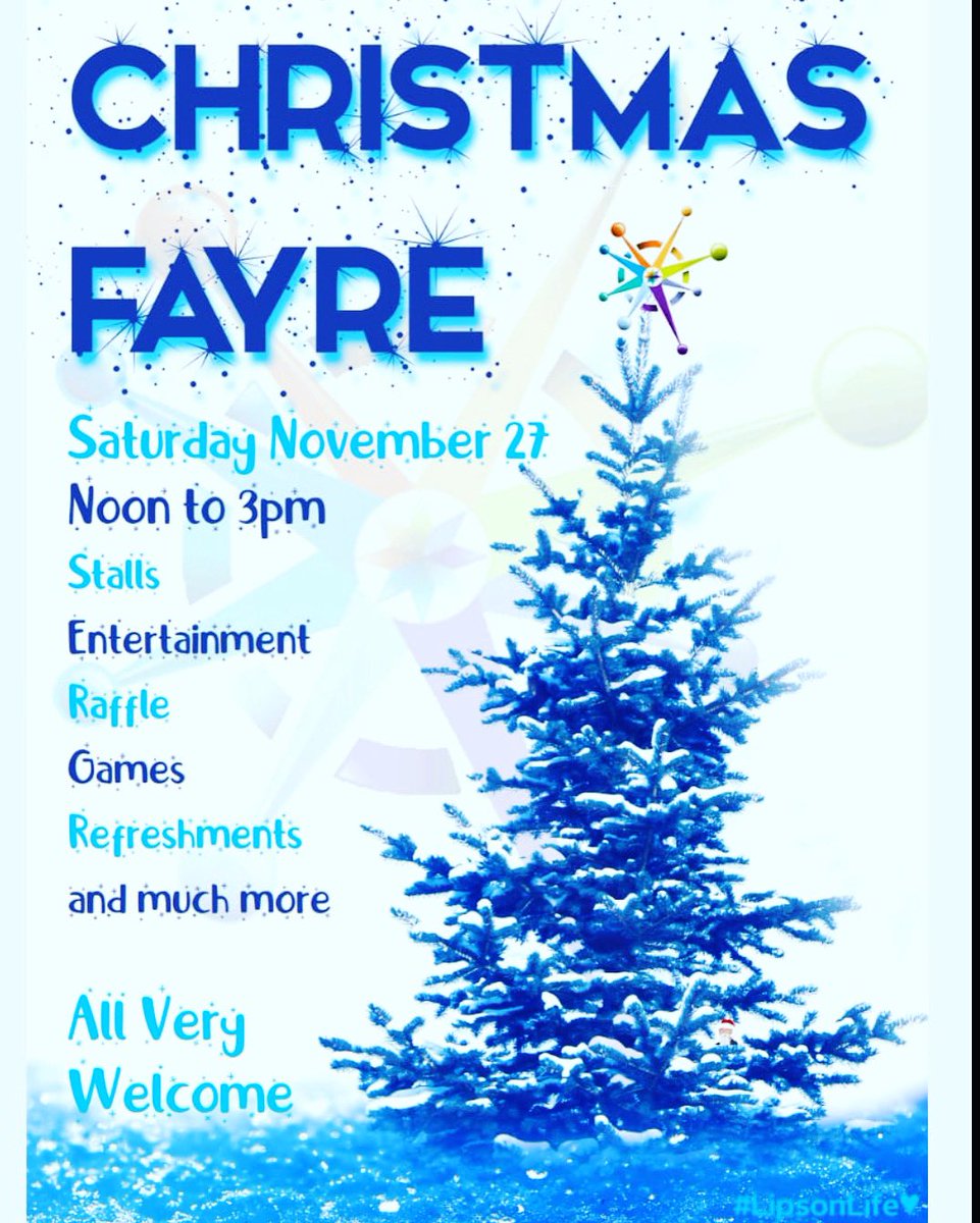 Lipson School are holding a Christmas Fayre on Saturday 
November 27th,12pm-3pm.There will be stalls, a raffle and lots more entertainment. If you wish to book a table please email:-
mcgowan@lipson.Plymouth.sch.uk 🎄👍🏻