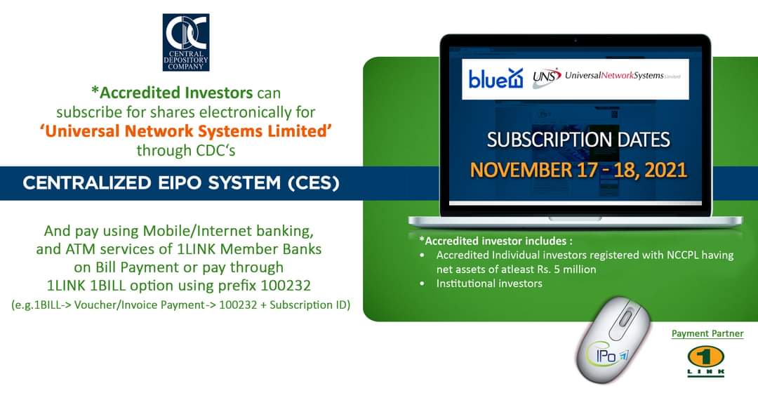 cdcofficialpk's tweet photo. Accredited Investors can subscribe electronically for the IPO of "Universal Network Systems Limited" from November 17 to November 18, 2021 through CDC's Centralized eIPO System. #cdcpakistan (1/2) https://t.co/Z3SeS1OA1p