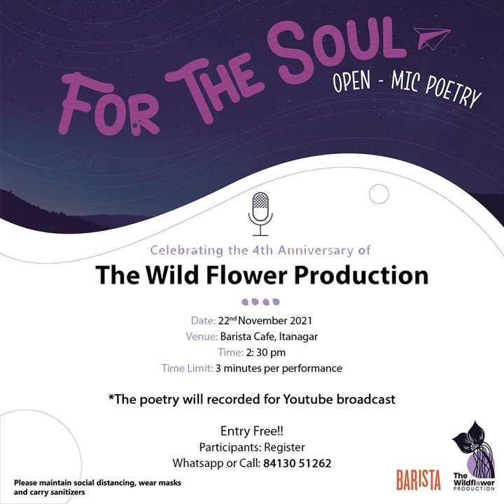 thewildflowerpr's tweet photo. For The Soul -Open Mic Poetry
Date: 22nd November 2021
Venue: Barista Itanagar
Time: 3:00 pm
to participate you can fill the Google form :
https://t.co/V2mA8RpBJV
or Whatsapp us at +918413051262
*free entry-you can come to listen too. https://t.co/Mvx1HHiSb4