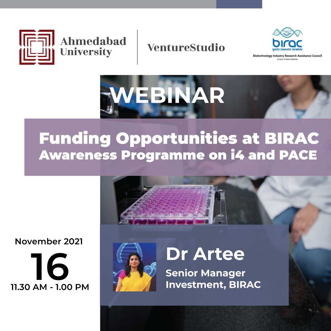 AhdUniv's tweet photo. Join us for an #interactivewebinar on ‘#FundingOpportunities at #BIRAC: Awareness programme on i4 and PACE’ being organised by #VentureStudio and Biotechnology Industry Research Assistance Council (BIRAC) on November 16, 2021. Register: https://t.co/CCZ04EWJOi https://t.co/pDQT07YqXx