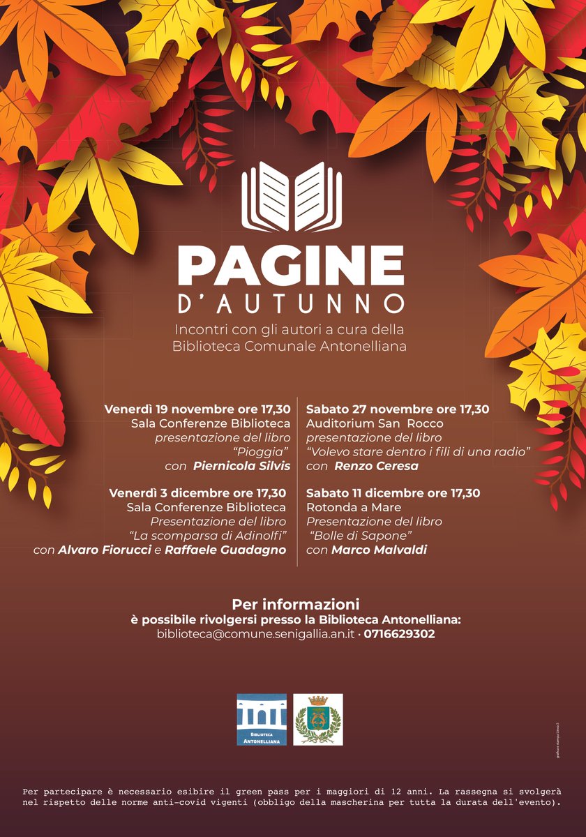 🍁PAGINE D’AUTUNNO🍁
📖Rassegna di incontri con gli autori a cura della Biblioteca Comunale Antonelliana #Senigallia
👉 is.gd/GTsiKn