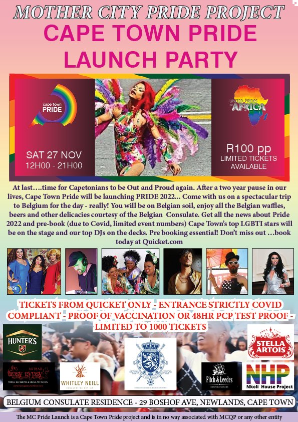 27 Nov 2021

Venue belgian residence

Join @capetownpride 2022 Launch

Acts

@ManilaVonTeez
@MaxineWildMusic @ThreeTonsOfFun @HRH_Spinsista @Latheem

Tickets @QuicketSA  click qkt.io/7JreWC

More info facebook.com/events/s/cape-…

#capetownpridefestival #lgbti #gaypride
