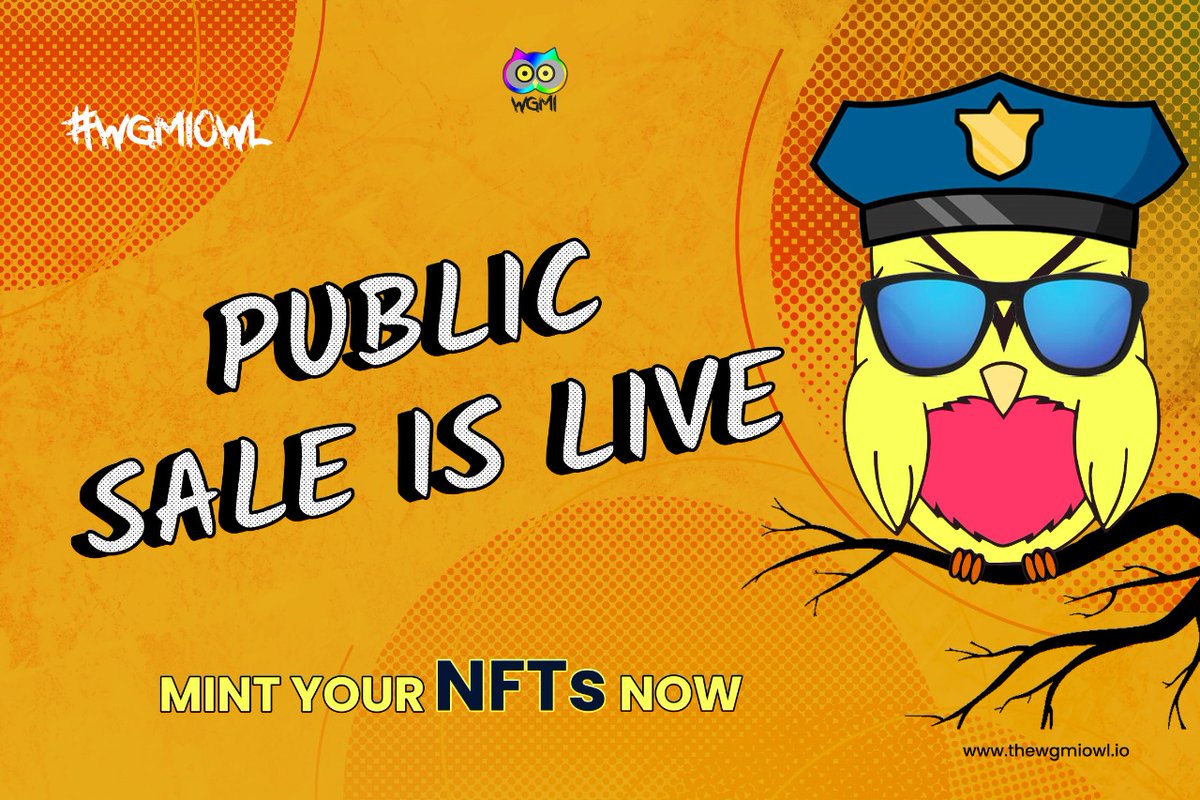 🔥PUBLIC SALE IS LIVE🔥

Let's mint your favorite WGMI OWL NFTs &amp; Power the WGMI DAO FUND

🚨Important links for Public Sale
Minting Page :  mint.thewgmiowl.io/sale

Contract Address:   etherscan.io/address/0xaC87…

Opensea album: opensea.io/collection/wgm… 

#WGMIOWL #nftcollectors