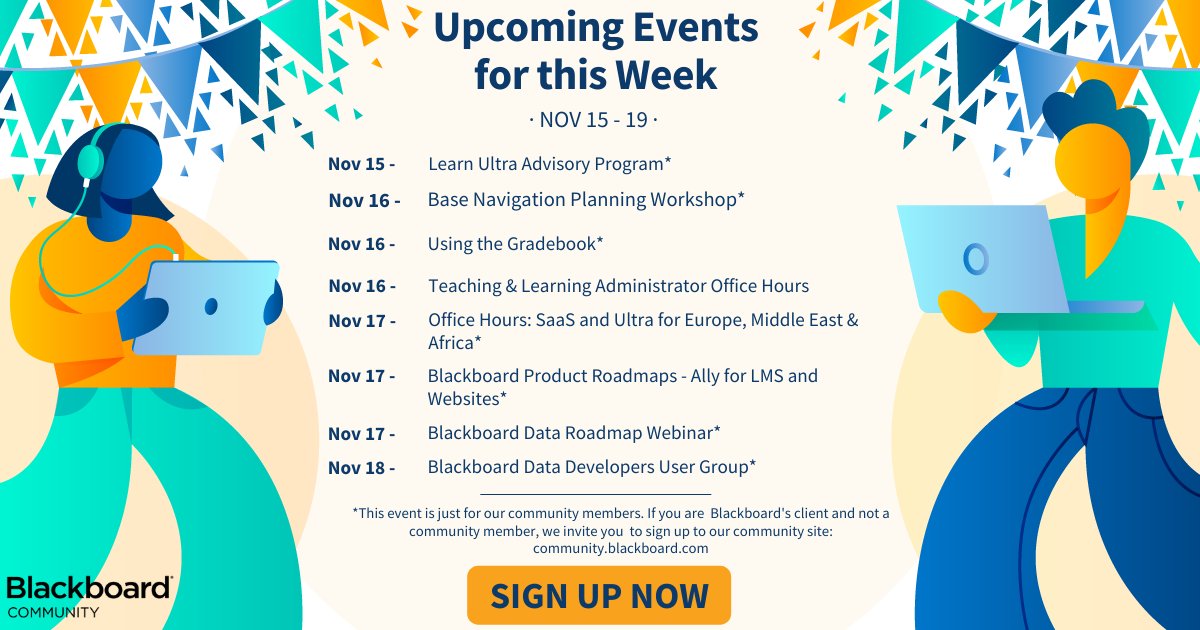Blackboard's tweet image. Don&apos;t forget to check out this week&apos;s upcoming events for November 15- 19 below. Are you are a Bb client? Sign up to join our community by clicking here: buff.ly/31Xxzwh #LetsAdvanceLearning #EdTech