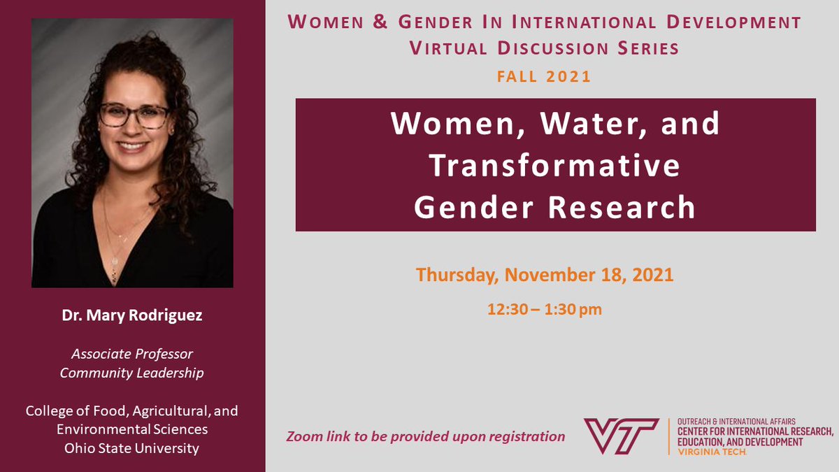 WGD_VT's tweet image. 📢This Thursday! Join us for our final Fall 2021 WGD Discussion Series Speaker! 

@ACELatOSU's Dr. Mary Rodriquez
"Women, Water, and Transformative Gender Research"

📅November 18
⏰12:30 PM (EST)
🔗Register Here: bit.ly/3bEu6o4

#GenderAndAg #R4D