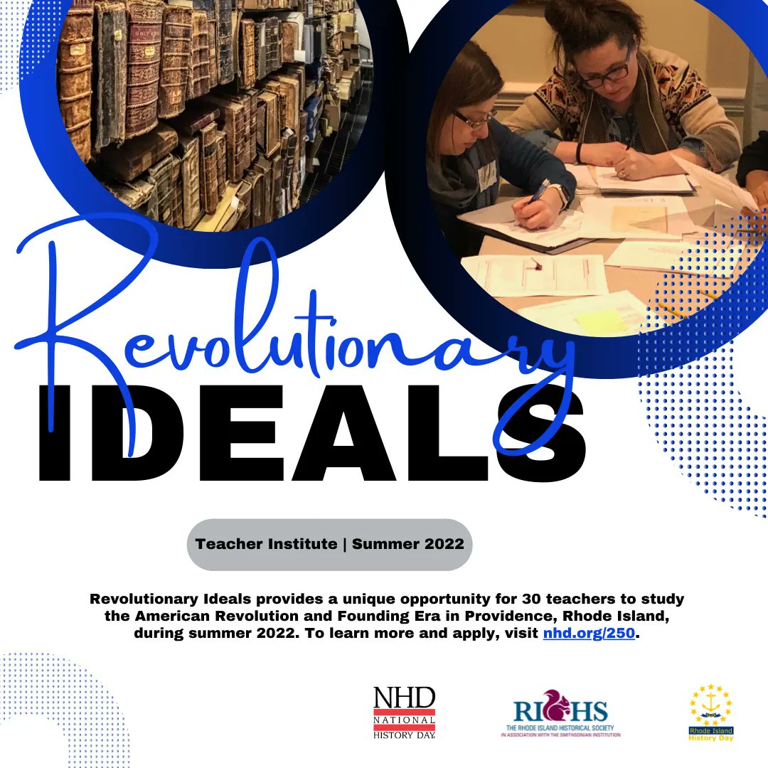 NationalHistory's tweet photo. Summer Institute Alert! 

REVOLUTIONARY IDEALS brings 30 teachers to study the American Revolution and Founding Era in Providence, Rhode Island, during summer 2022. NHD is working with @RIHistory on programming, events, and site visits. Please visit: https://t.co/4ED5vxJOF7 https://t.co/6S13tdi8fq