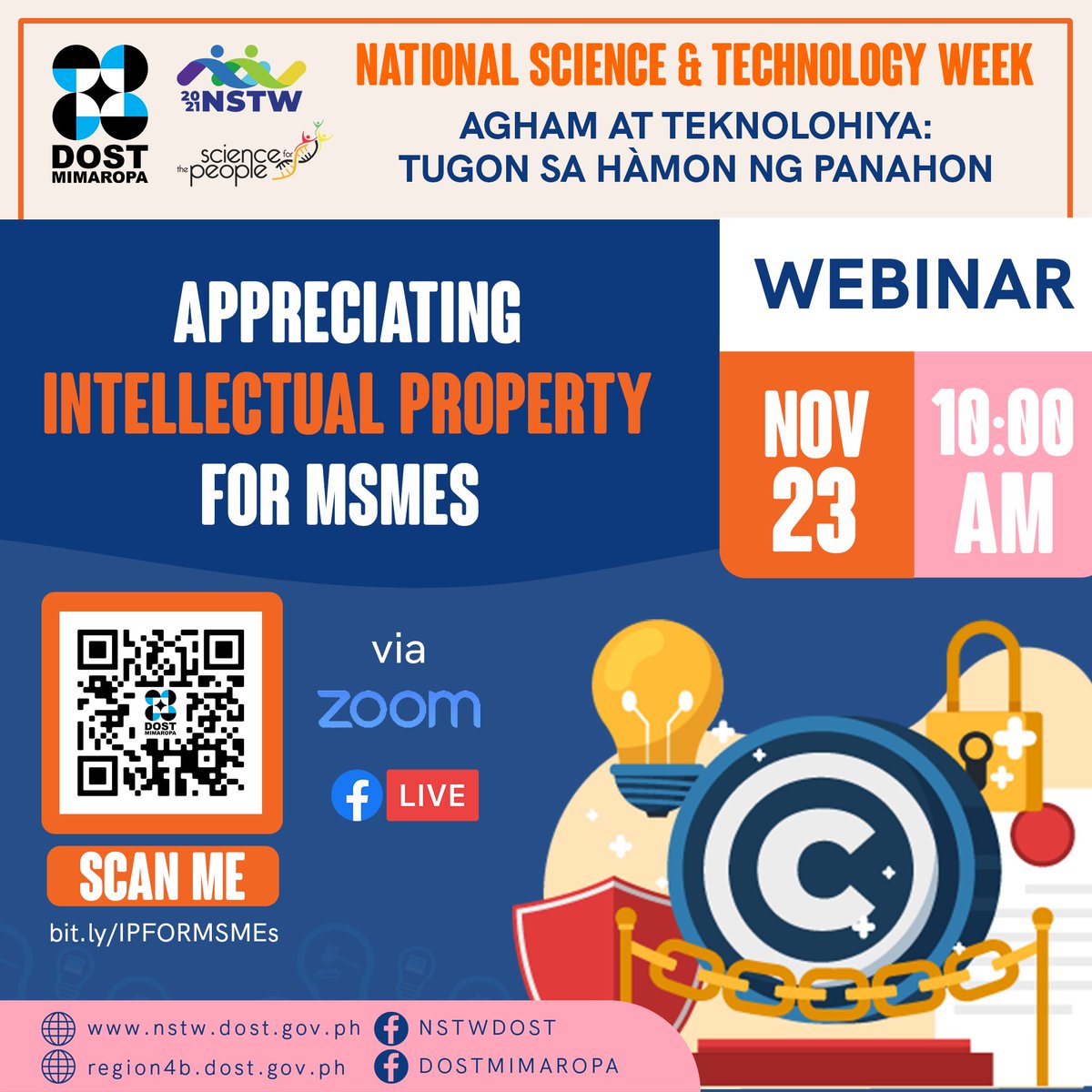 Mga mahal naming MSMEs, we have chika for you!

Alam mo ba na may batas para protektahan ang iyong business intellectual property o IP tulad ng mga simbolo o logo, pangalan, images, at mga disenyo?

Halika na at alamin kung ano ito! Mag-register na dito: bit.ly/IPFORMSMEs.