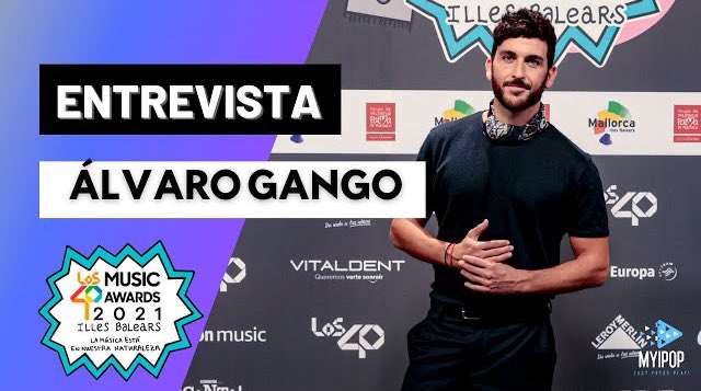 MyiPop's tweet photo. Entrevista #LOS40MusicAwards 🎥 | 

✨ ÁLVARO GANGO (@AlvaroGango) habla de su REGRESO a la música y de sus nuevas canciones en #MOVIMIENTOPRIMERO ✨ 

¿Qué nos espera en 2022? 

➡️ https://t.co/d2PBphkBSW https://t.co/iGrAjfkmit