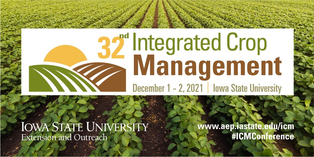 ISUOBrienExt's tweet photo. Have you registered for the 32nd Integrated Crop Management Conference yet? This event is our biggest crop production education event of the year! Early registration ends Nov. 19. See the full program &amp; register here: https://t.co/mdsajLlXBV #ICMConference #ISUCrops https://t.co/i4HltXgG9U
