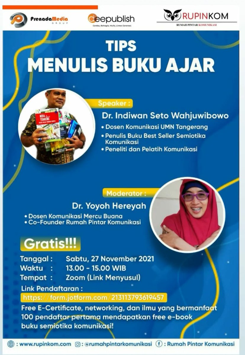 indiwan's tweet photo. Dear Frenz, berhubung banyaknya permintaan maka pendaftaran free webinar "Tips Menulis Buku Ajar" tanggal 27 November 2021 jam 13.00 -15.00 diperpanjang , dan bonus ebook diperbanyak.
Ayo bagi yang berminat silahkan daftar di link ini https://t.co/OIbY7Ri1YJ https://t.co/KtzjGgjwtk