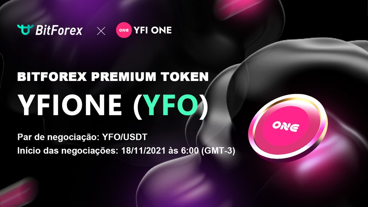 BitforexPT's tweet photo. 🌟Nova listagem 🌟
🎉Temos o prazer de anunciar a listagem de YFIONE (YFO) @yfione na #BitForex!
⏰Horário: 18/11/2021 às 06:00 (GMT-3)
🔗Encontre os detalhes aqui: https://t.co/QamzqTa3Rs
Bons trades!
#BitforexPT #YFO #YFIONE #Crypto #blockchains https://t.co/8mmLgAXvWI