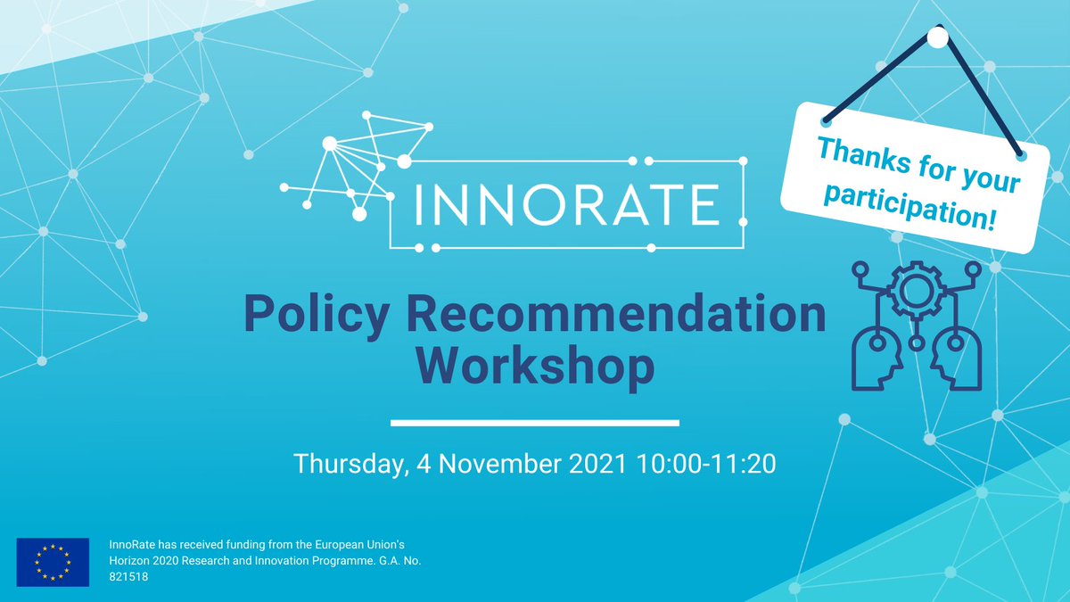 👏 On November 4, InnoRate’s Policy Recommendation workshop engaged over 25 participants in a lively debate on the #policy implications deriving from the project ➡️ cutt.ly/dTzVHRj

Stay tuned for the publication of the updated deliverable ➡️ cutt.ly/fTxy8XN