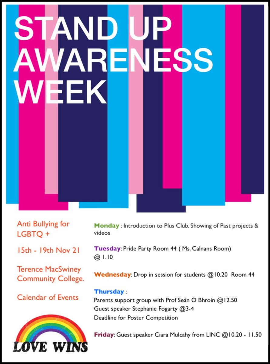 MacswineyCc's tweet photo. Its Stand Up Awareness Week where we take a stand against homophobic, biphobic &amp; transphobic bullying &amp; promote inclusivity. We've a fantastic calendar of events this week and look forward to supporting our lgbtq+ students and their parents @BeLonG_To https://t.co/OS2ngjo4XZ