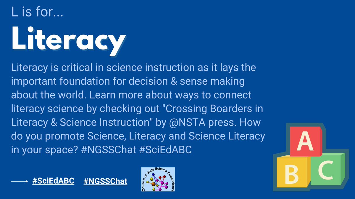 CSSSupervisors's tweet photo. L is for Literacy- Literacy is critical in sci learning &amp; lays the foundation for decision &amp; sense making. Check out "Crossing Boarders in Literacy &amp; Science Instruction" @NSTA press to learn more. How do you promote Sci, Literacy &amp; Sci Literacy in your space? #NGSSChat #SciEdABC https://t.co/pOtts1DatG