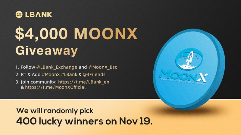 🎊 $MOONX #AIRDROP

💰 400 lucky winners share $4,000 MOONX #GIVEAWAY:
✅ Follow us &amp; @MoonX_Bsc 
✅ RT &amp; Add #MoonX #LBank &amp; @ 3Friends
✅ Join: t.me/LBank_en &amp;  t.me/MoonXOfficial 
✅ Fill in: bit.ly/3wLNRns

📍Trade: lbank.info/exchange/moonx…

#crypto