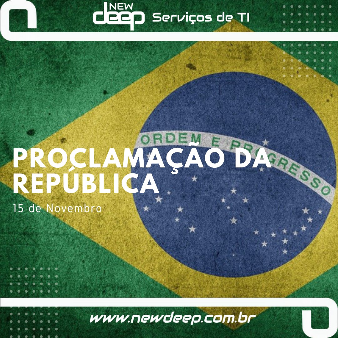 newdeepservicos's tweet photo. 15 de novembro, o dia da Proclamação da República, data em que Marechal Deodoro da Fonseca, em 1889, proclamou a República do Brasil. 

#NewDeep #ConhecimentoEaNossaMateriaPrima #Tecnologia #TI #Technology #PortoAlegre #RS #ProclamaçãoDaRepública #15deNovembro #Brasil #Brazil https://t.co/Xx40CObioT