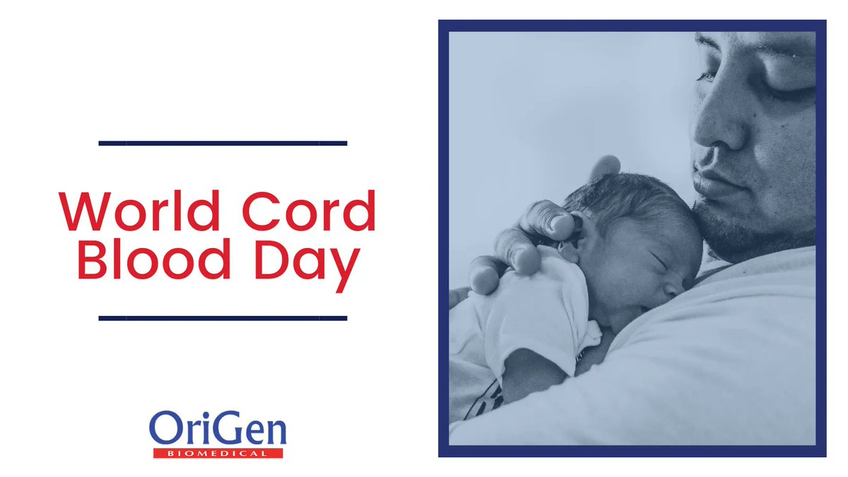 OriGenBio's tweet photo. OriGen would like to wish everyone a happy World Cord Blood day. Thank you @CordBloodDay for expanding global cord blood education and for saving lives. 
 
#origenbiomedical #WorldCordBloodDay #WCBD21 #cordblood https://t.co/WjlZRSU6cV
