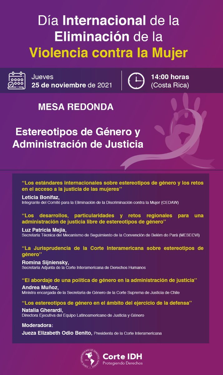 CorteIDH's tweet photo. 📌En el marco del Día Internacional de la Eliminación de la Violencia contra la Mujer el 25 de noviembre de 2021 participa de la Mesa Redonda: Estereotipos de género y Administración de Justicia.

🗓25 de noviembre de 2021
⏰14:00 (🇨🇷)

👩🏿‍💻Inscripción aquí: https://t.co/PVQzkAvR6y https://t.co/CitA2QZdrx