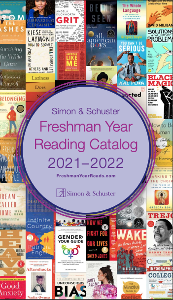 SSHigherEd's tweet image. Looking for #commonreading titles? Check out our new 21-22 Freshman Year Reading catalog! simonandschusterpublishing.com/freshmanreadin…