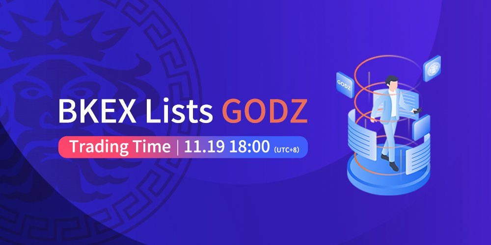 BKEXGlobal's tweet photo. 🔸#BKEX New Listing🔸 

#BKEX will list #GODZ/#USDT🚀 🚀 @CryptogodzNFTG
- Deposit: 17:45 on Nov 19 (UTC+8)
- Trade: 18:00 on Nov 19 (UTC+8)
- Withdrawal: 18:00 on Nov 20 (UTC+8)

🔹 🔹 Details: https://t.co/l2Bw6K727V

#Bitcoin #ETH #Blockchain https://t.co/0lyDHjMrSA