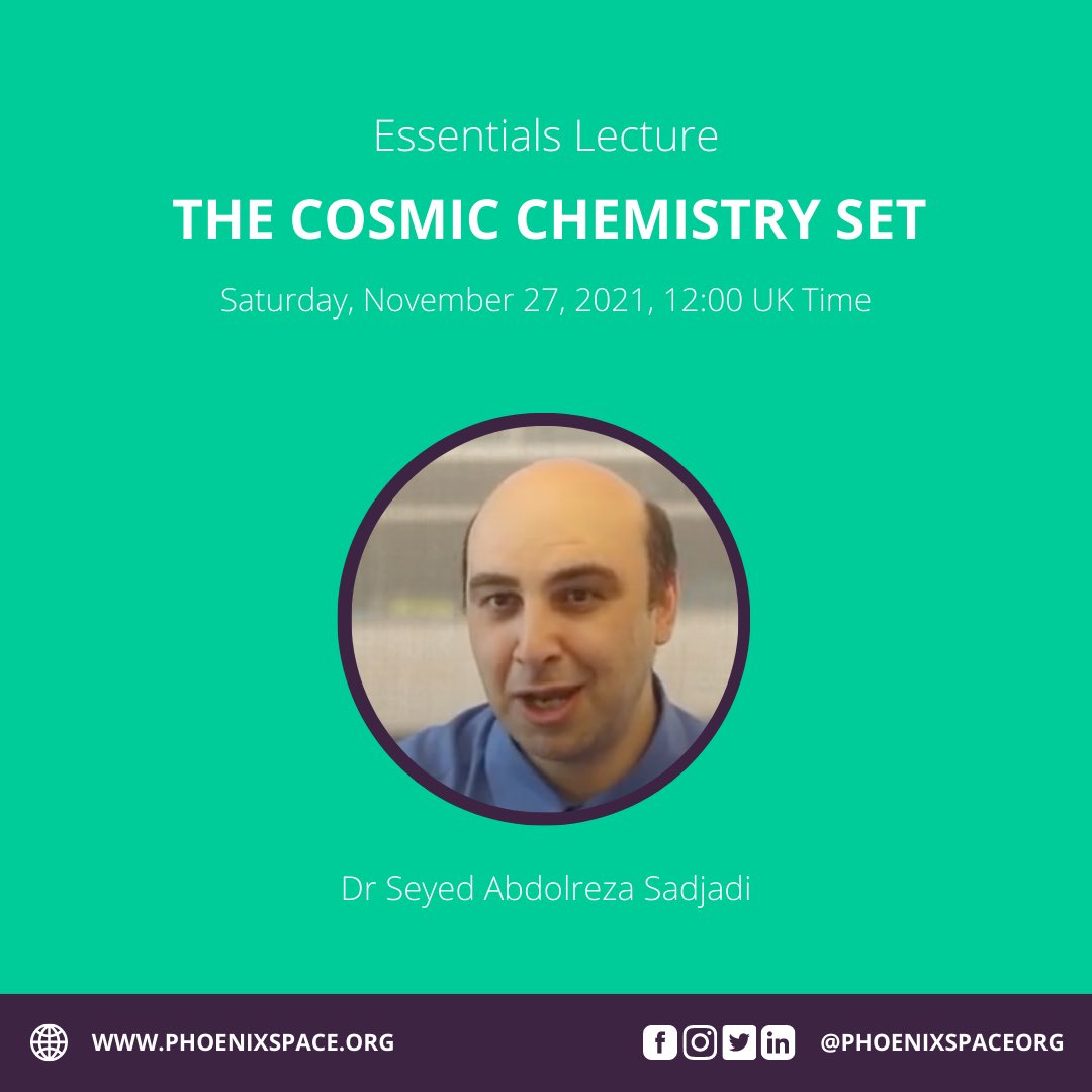 Join Phoenix Space on November 27th for an essentials lecture on “The Cosmic Chemistry Set” with Dr Seyed Abdolreza Sadjadi. 

For more information to register, please visit: phoenixspace.org/lecture-series…

Find out more about our previous essential lectures: phoenixspace.org/lecture-series/