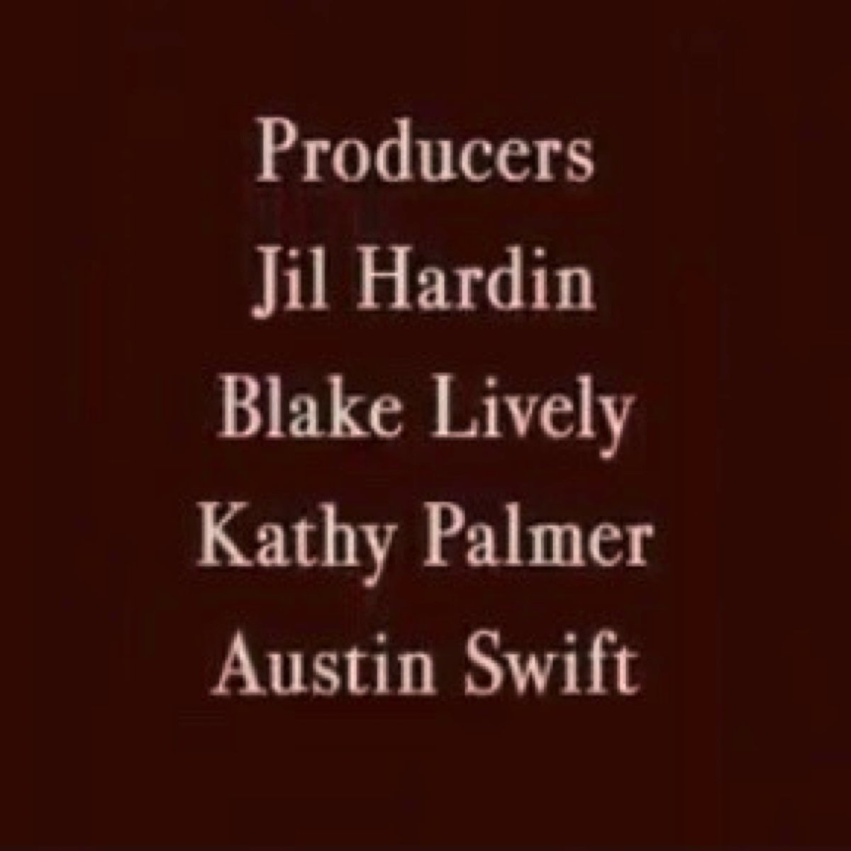 TSwiftNZ's tweet image. 🎬 | Taylor’s brother Austin Swift was also a producer alongside @blakelively, Jil Hardin and Kathy Palmer #IBetYouThinkAboutMe