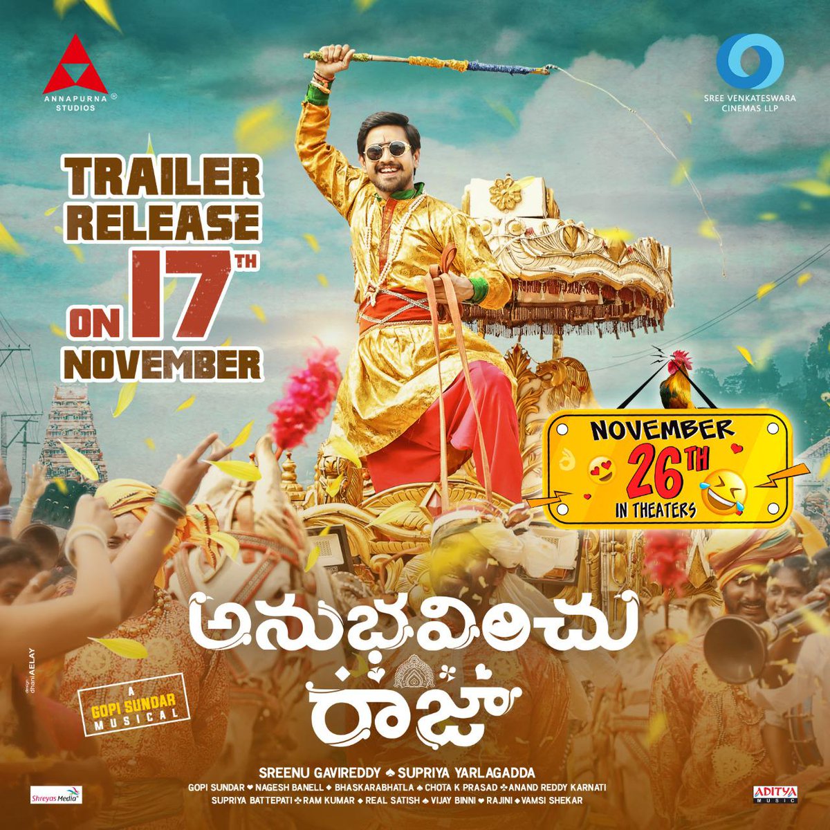 బంగారం గాడు ట్రైలర్ తో వచ్చేస్తున్నాడహో 📢

Get ready to laugh out loud at our Bangaram this Wednesday! 🤘🏻😎

#AnubhavinchuRaja Trailer Releasing on Nov 17th! ✨

<a href="/AnnapurnaStdios/">Annapurna Studios</a> <a href="/SVCLLP/">Sree Venkateswara Cinemas LLP</a> <a href="/itsRajTarun/">Raj Tarun</a> <a href="/Kashishkhannn/">Kashish Khan</a> @GavireddySreenu <a href="/adityamusic/">Aditya Music</a>
#ARonNov26th