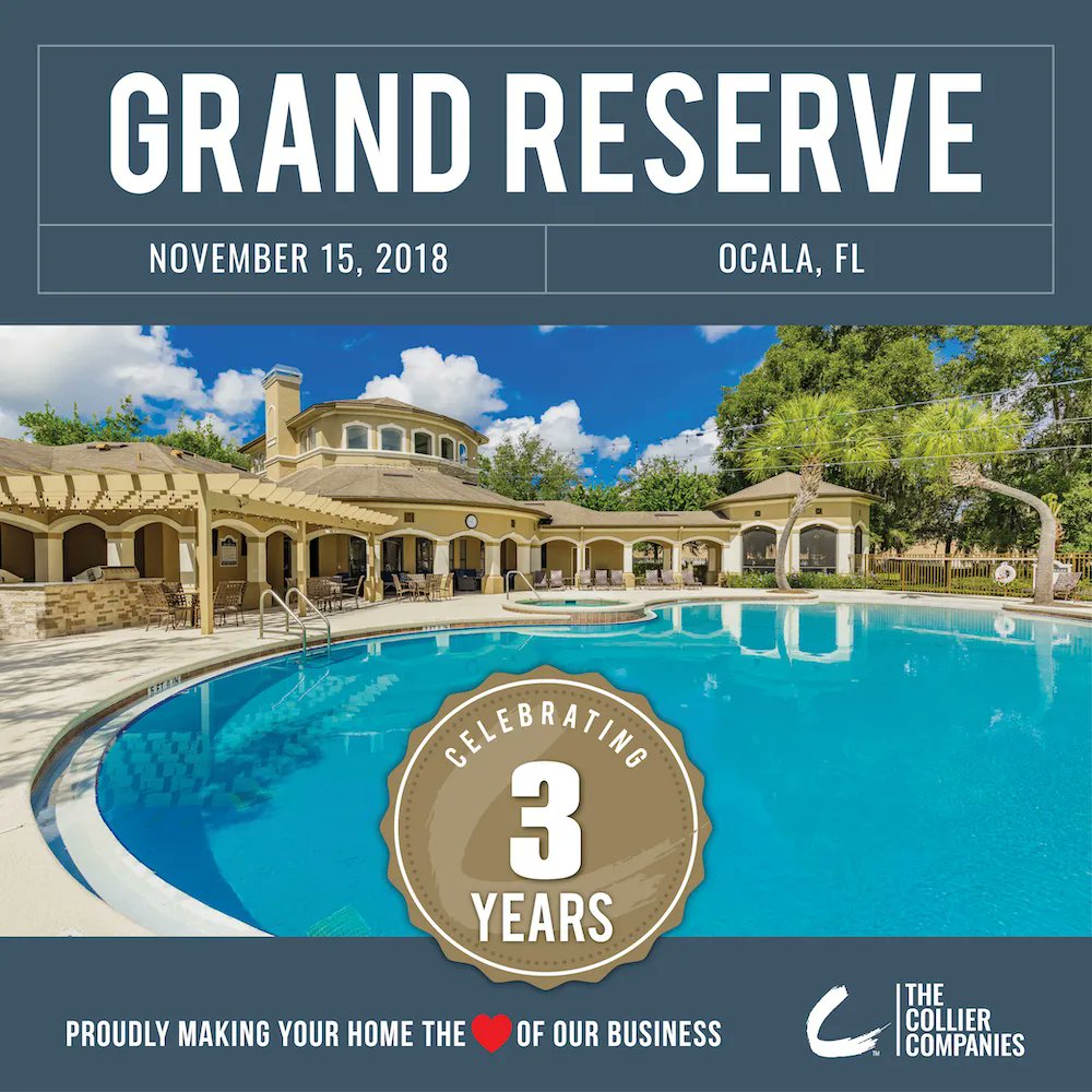 Today, The Collier Companies is celebrating 3 Years of Grand Reserve Apartments in Ocala, Florida!