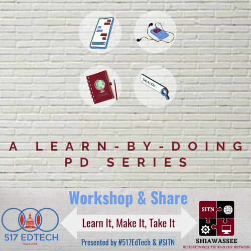 #517EdTech's Workshop and Share Series is live!

Join us for an ongoing, remote, free, SCECH-bearing Professional Learning Network where we explore a variety of easy-to-learn, broadly-applicable tech skills.

Interested? Head to  remc13.org/517edtech/ to learn more! #MichED