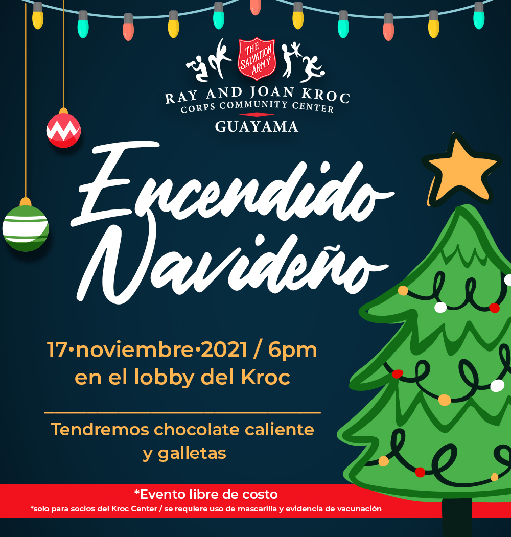 KrocGuayama's tweet photo. Disfruta de nuestro Encendido Navideño🎄 este miércoles, 17 de noviembre desde las 6pm en el lobby del Kroc Center 
*Evento solo para socios del Kroc / se requiere evidencia de vacunación y uso de mascarilla. https://t.co/wKvZRFI1Xn